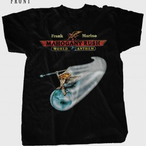 FRANK MARINO & MAHOGANY RUSH - World Anthem - T-Shirt