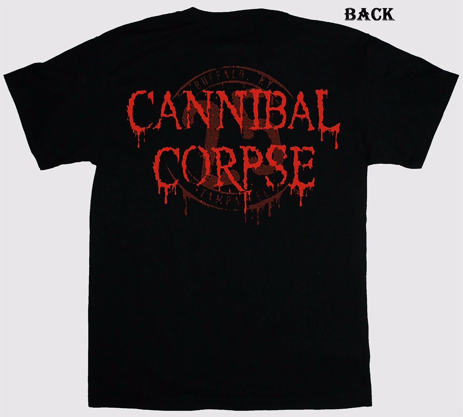 CANNIBAL CORPSE - American Death Metal Band T-Shirt CANNIBAL CORPSE - American Death Metal Band T-Shirt