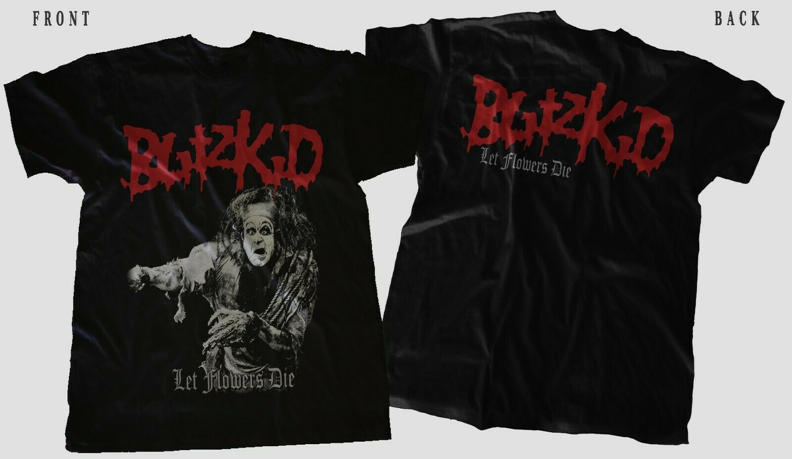 Blitzkid - Let Flowers Die - American Horror Punk Band T-Shirt Blitzkid - Let Flowers Die - American Horror Punk Band T-Shirt