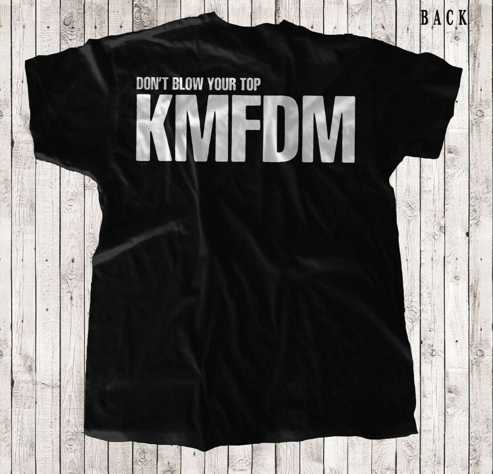 KMFDM Don’t Blow Your Top ジャケット Tシャツ KMFDM - Don't Blow Your Top - German Industrial Rock Band T-Shirt