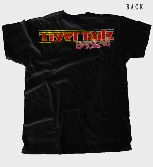 Tigertailz - Banzai! - Welsh Glam Metal Band T-Shirt